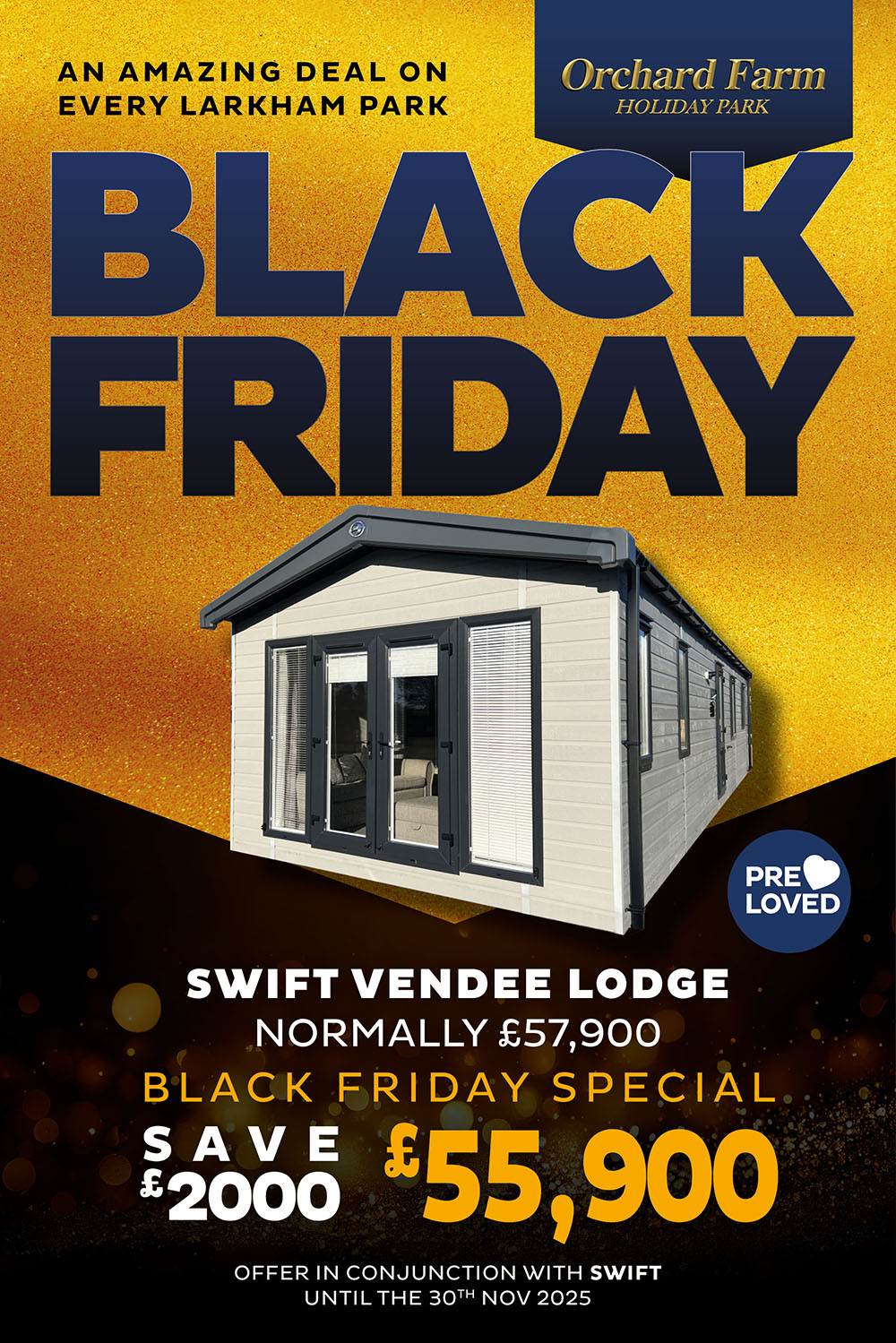 Black Friday - An amazing deal on every Larkham Park.